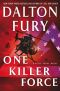 [Delta Force 04] • One Killer Force · A Delta Force Novel